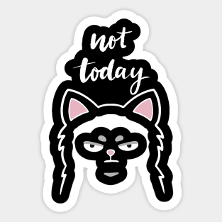 Not Today Kitty - Dark Sticker